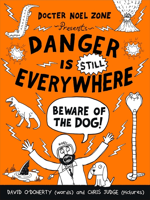 Title details for Danger is Still Everywhere by Chris Judge - Wait list